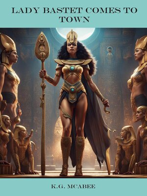 cover image of Lady Bastet Comes to Town